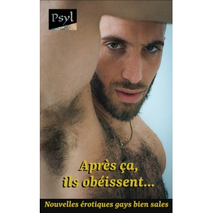 Après ça, ils obéissent...