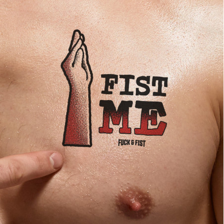Tatouage temporaire FIST ME de Fuck & Fist