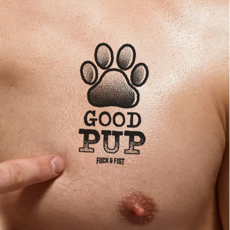 Tatouage temporaire GOOD PUP de Fuck & Fist