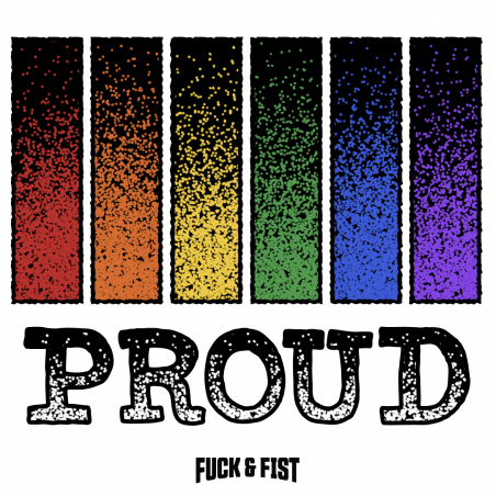 Tatouage temporaire PROUD de Fuck & Fist