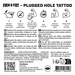 Tatouage temporaire PLUGGED HOLE de Fuck & Fist