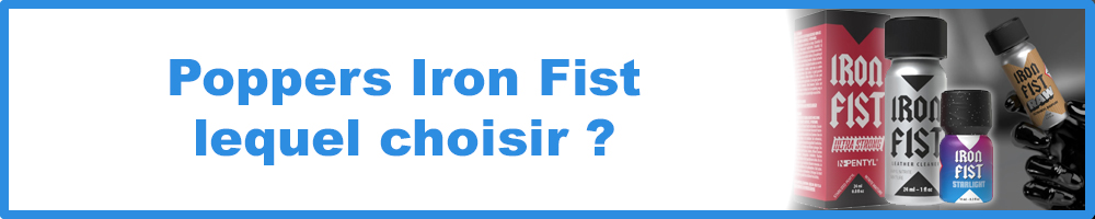 Comment choisir le poppers Iron Fist