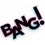 Bang!