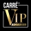 Carré VIP Pop