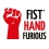 Fist Hand Furious