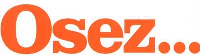 Osez...